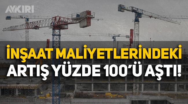 Ev fiyatları uçtu: İnşaat maliyetlerinde büyük artış